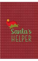 Santa's helper: All Purpose 6x9 Blank Lined Notebook Journal Way Better Than A Card Trendy Unique Gift Red Elf