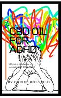 CBD Oil ADHD: Using CBD Oil for Treating and Managing ADHD