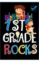 1st Grade Rocks Notebook: First Grade Lined Journal Notebook For Kids Girls & Boys - 120 Pages 6x9 Notebook To Write in For 1st Grader Students
