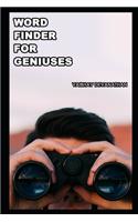 Word Finder For Geniuses