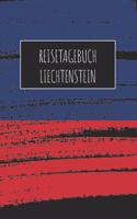 Reisetagebuch Liechtenstein