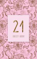 Guest Book 21: Pink, Gold, Floral, Extra Large Guestbook For Birthday Party(Feminine and Elegant)