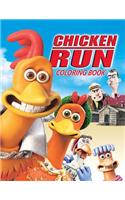 Chicken Run Coloring Book: Coloring Book for Kids and Adults, This Amazing Coloring Book Will Make Your Kids Happier and Give Them Joy