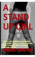 A Stand Up Girl