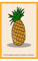 Kids Pineapple Doodle and Sketch Notebook