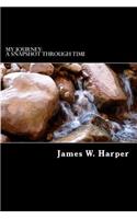 My Journey: A Snapshot Through Time