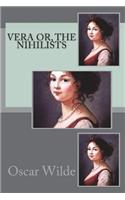Vera or, The Nihilists
