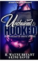 Unchained And Hooked