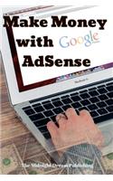 Make Money with Google AdSense
