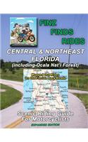 Scenic Rides In Central & Northeast Florida, Incl Ocala Nat. Forest (Expanded Ed