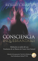 Consciencia Inquebrantable