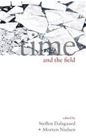 Time and the Field