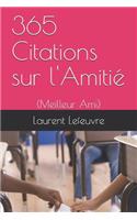 365 Citations sur l'Amitié