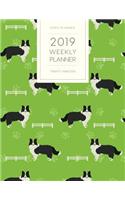 2019 Weekly Planner Twenty Nineteen: Dated with to Do Notes and Inspirational Quotes - Green Border Collie