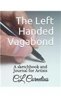 The Left Handed Vagabond