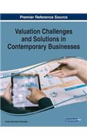 Valuation Challenges and Solutions in Contemporary Businesses