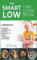 The Smart Low-Carb Cookbook [4 books in 1]