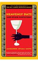 Heavenly Date and Other Flirtations