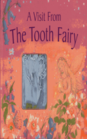 A Visit from the Tooth Fairy