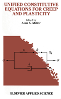 Unified Constitutive Equations for Creep and Plasticity