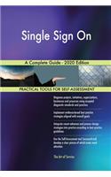 Single Sign On A Complete Guide - 2020 Edition