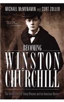 Becoming Winston Churchill