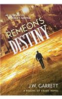 Remeon's Destiny