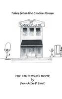 Children's Book Tales from the Smoke House