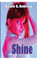 Shine