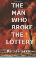 Man Who Broke The Lottery