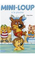 Mini-Loup Ã? La Piscine