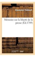 Mémoire Sur La Liberté de la Presse
