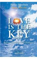 Love is the Key