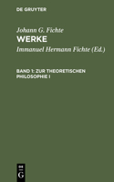 Zur Theoretischen Philosophie I