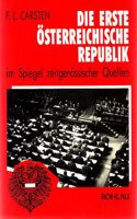 Die Erste �sterreichische Republik Im Spiegel Zeitgen�ssischer Quellen
