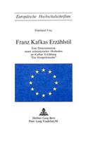 Franz Kafkas Erzaehlstil