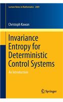 Invariance Entropy for Deterministic Control Systems: An Introduction