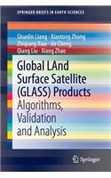 Global Land Surface Satellite (Glass) Products