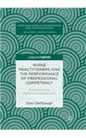 Nurse Practitioners and the Performance of Professional Competency