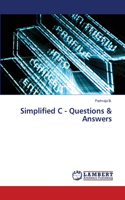 Simplified C - Questions & Answers