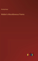Walden's Miscellaneous Poems