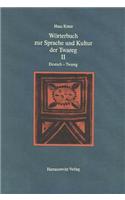 Worterbuch Zur Sprache Und Kultur Der Twareg II. Deutsch - Twareg