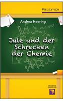 Jule und der Schrecken der Chemie