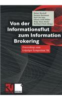 Von Der Informationsflut Zum Information Brokering