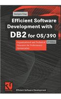 Efficient Software Development with DB2 for Os/390