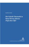 Die Schuld-Thematik in Hans Henny Jahnns «Fluß Ohne Ufer»