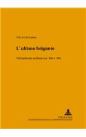 L'Ultimo Brigante