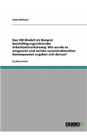 VW-Modell als Beispiel beschäftigungssichernder Arbeitszeitverkürzung