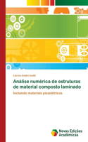 Análise numérica de estruturas de material composto laminado