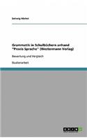Grammatik in Schulbüchern anhand "Praxis Sprache" (Westermann Verlag)